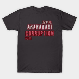 Arahabaki Corruption (Chuuya Nakahara BSD) T-Shirt